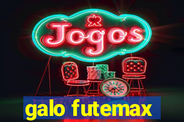 galo futemax